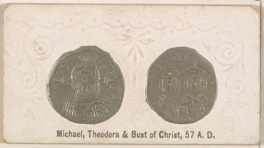 Michael, Theodora, and Bust of Christ, 57 A.D., from the Ancient Coins series (N180) issued by Wm. S. Kimball & Co.