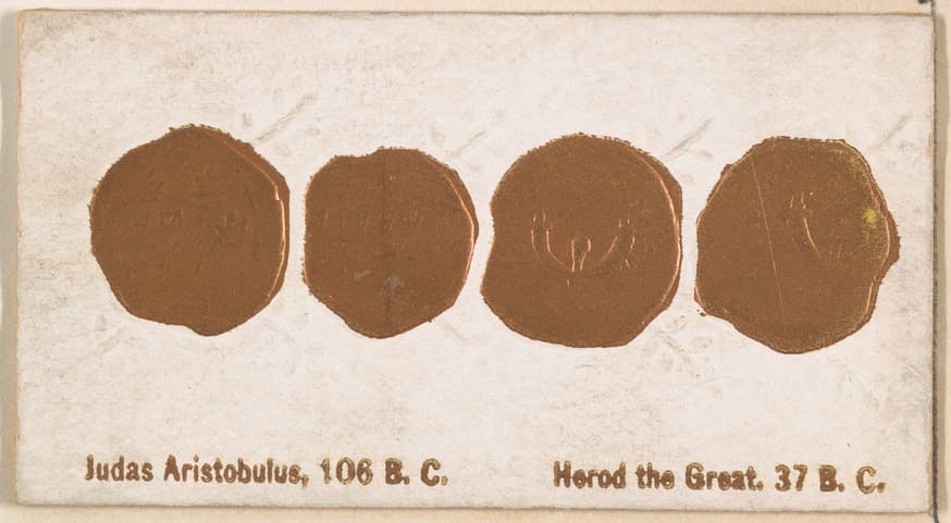 Judas Aristobulus, 106 B.C. / Herod the Great, 37 B.C., from the Ancient Coins series (N180) issued by Wm. S. Kimball & Co.