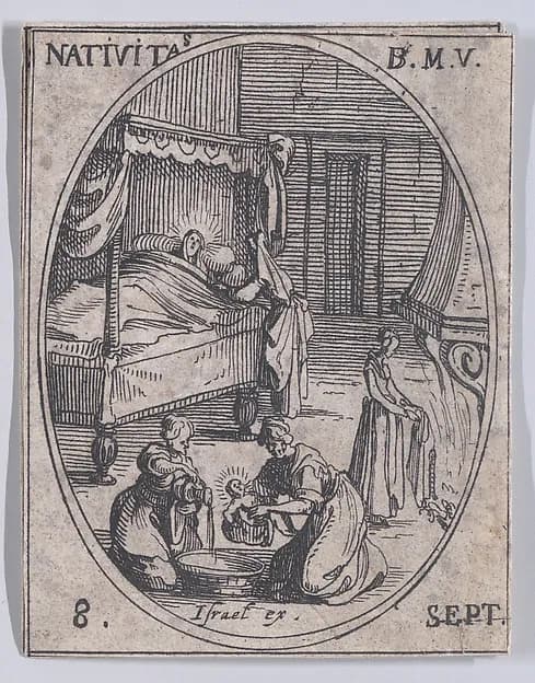 La Nativité de la Sainte Vierge (The Birth of the Virgin), September 8th, from "Les Images De Tous Les Saincts et Saintes de L'Année" (Images of All of the Saints and Religious Events of the Year) by Jacques Callot depicting Luke 1