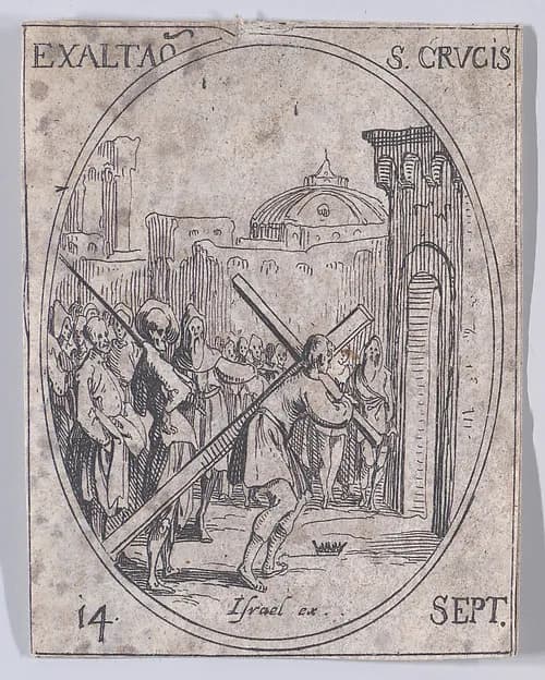 L'Exaltation de la Sainte-Croix (The Exaltation of the Holy Cross), September 14th, from "Les Images De Tous Les Saincts et Saintes de L'Année" (Images of All of the Saints and Religious Events of the Year) by Jacques Callot depicting John 1