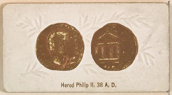 Herod Philip II, 38 A.D., from the Ancient Coins series (N180) issued by Wm. S. Kimball & Co. by William S. Kimball & Company depicting Matthew 2