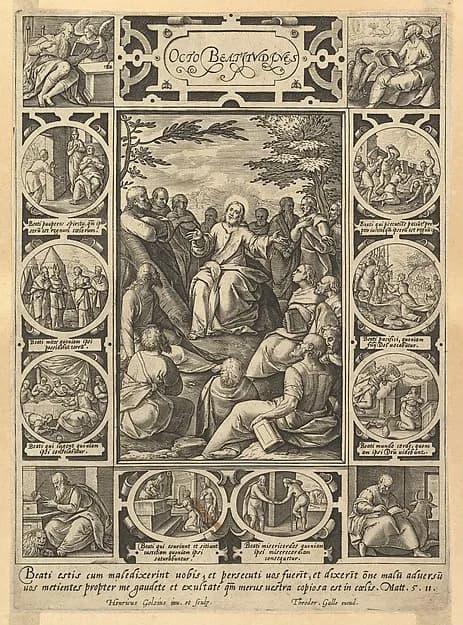 The Eight Beatitudes, from "Christian and Profane Allegories" by Hendrick Goltzius depicting Matthew 5