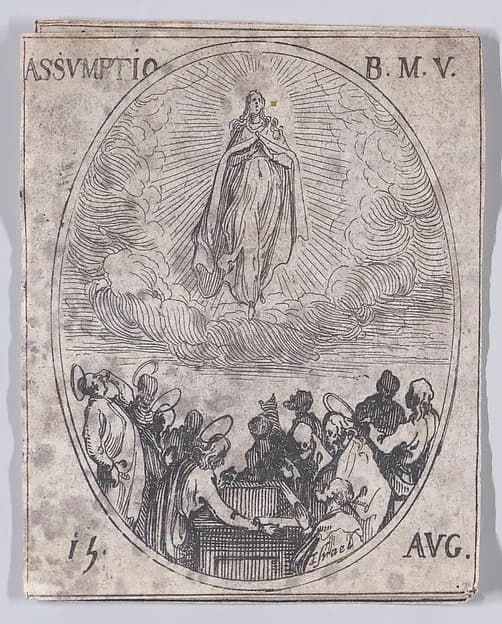 L'Assomption de la Sainte Vierge (The Assumption of the Virgin), August 15th, from "Les Images De Tous Les Saincts et Saintes de L'Année" (Images of All of the Saints and Religious Events of the Year) by Jacques Callot depicting Luke 1