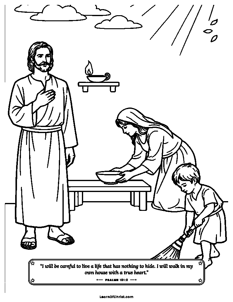 Psalms 101 coloring page - A true heart begins at home