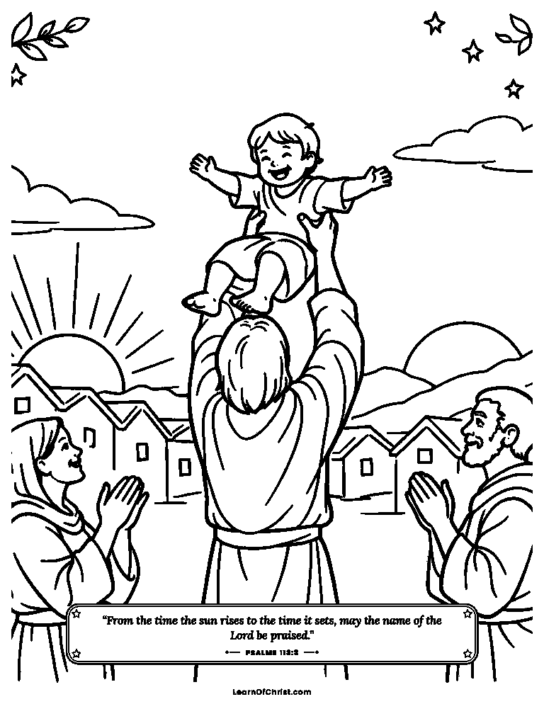 Psalms 113 coloring page - From sunrise to sunset, praise