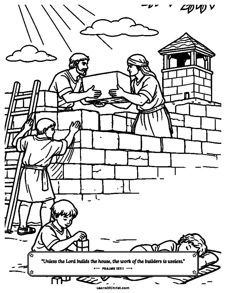 Psalms 127 coloring page - God builds the house with us