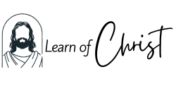 Learn of Christ